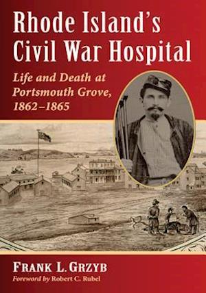 Rhode Island's Civil War Hospital