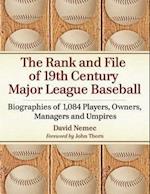 Nemec, D:  The Rank and File of 19th Century Major League Ba
