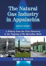 Waples, D:  The Natural Gas Industry in Appalachia