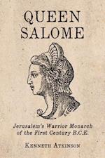 Atkinson, K:  Queen Salome