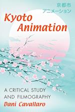 Cavallaro, D:  Kyoto Animation