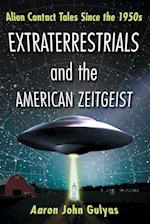 Gulyas, A:  Extraterrestrials and the American Zeitgeist