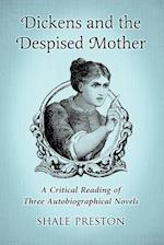 Dickens and the Despised Mother