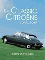 Reynolds, J:  The Classic Citroens, 1935-1975