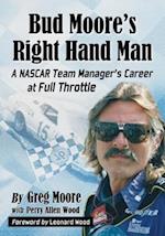 Moore, G:  Bud Moore's Right Hand Man