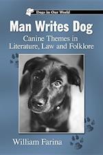 Farina, W:  Man Writes Dog