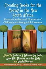 Lehman, B:  Creating Books for the Young, Post-Apartheid