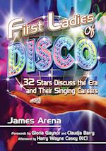 Arena, J:  First Ladies of Disco