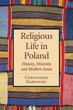 Garbowski, C:  Religious Life in Poland