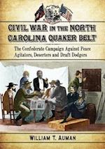 Auman, W:  Civil War in the North Carolina Quaker Belt