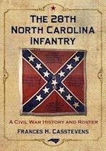 The 28th North Carolina Infantry