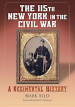 The 115th New York in the Civil War