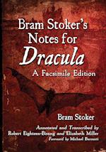 Bram Stoker's Notes for Dracula