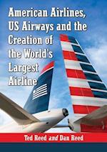 Reed, T:  Creating American Airways