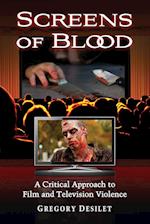 Desilet, G:  Screens of Blood