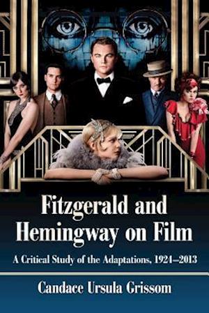Fitzgerald and Hemingway on Film