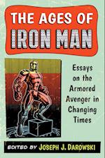 The Ages of Iron Man