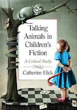 Elick, C:  Talking Animals in Children's Fiction