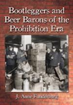 Funderburg, J:  Bootleggers and Beer Barons of the Prohibiti