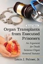 Organ Transplants from Executed Prisoners