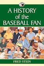 History of the Baseball Fan