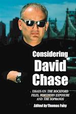 Considering David Chase