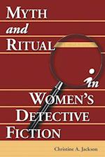 Myth and Ritual in Women's Detective Fiction