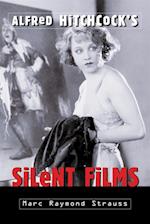 Alfred Hitchcock's Silent Films