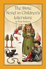 Dime Novel in Children's Literature