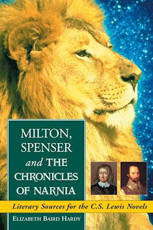 Milton, Spenser and The Chronicles of Narnia