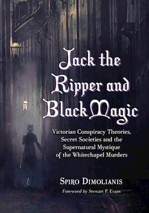 Jack the Ripper and Black Magic