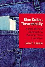 Blue Collar, Theoretically