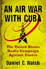 Air War with Cuba