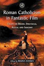 Roman Catholicism in Fantastic Film