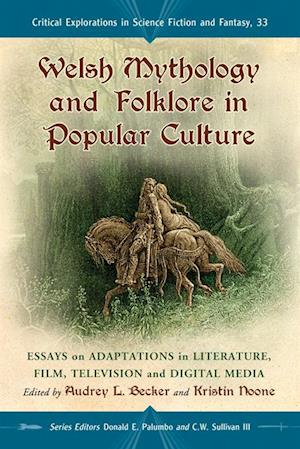 Welsh Mythology and Folklore in Popular Culture