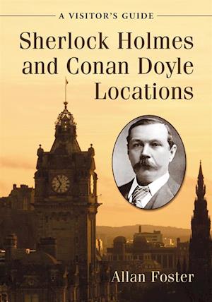 Sherlock Holmes and Conan Doyle Locations