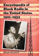 Encyclopedia of Black Radio in the United States, 1921-1955