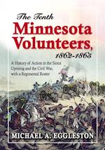 Tenth Minnesota Volunteers, 1862-1865