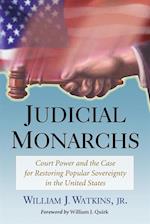 Judicial Monarchs