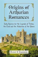 Origins of Arthurian Romances