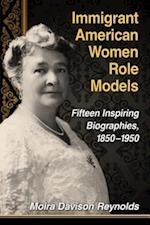 Reynolds, M:  Immigrant American Women Role Models