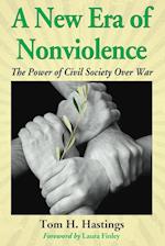 Hastings, T:  A New Age of Nonviolence