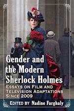 Gender and the Modern Sherlock Holmes