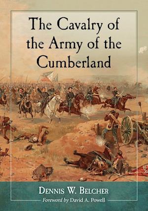 The Cavalry of the Army of the Cumberland