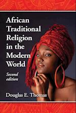 African Traditional Religion in the Modern World, 2d ed.