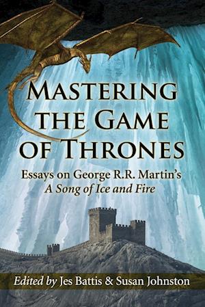 Mastering the Game of Thrones