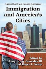 Immigration and America's Cities
