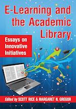 E-Learning and the Academic Library