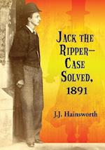 Jack the Ripper--Case Solved, 1891