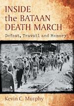 Murphy, K:  Inside the Bataan Death March